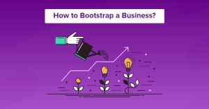 Bootstrapping is a good way to fund