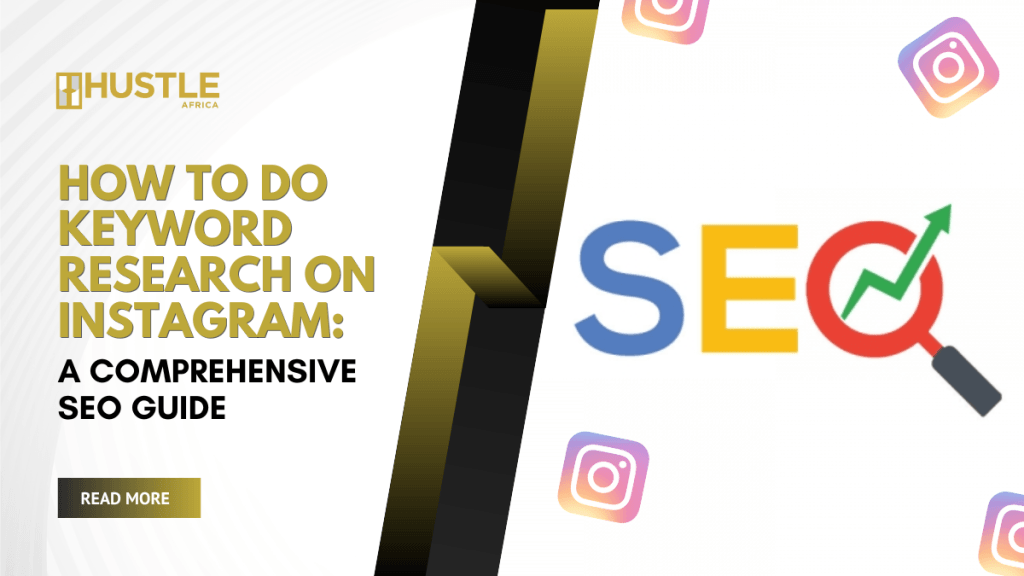 How to do Keyword Research on Instagram: A Comprehensive SEO Guide